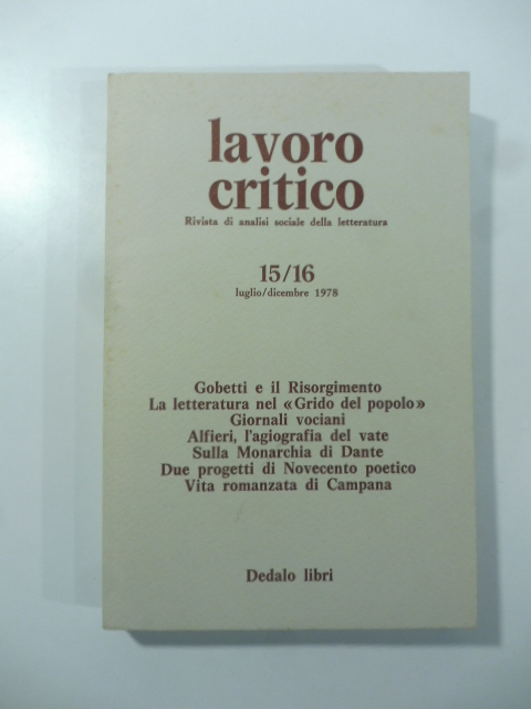 Lavoro critico. Rivista di analisi sociale della letteratura. 15/16. Luglio/dicembre 1978